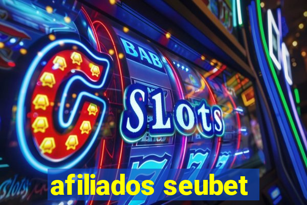 afiliados seubet